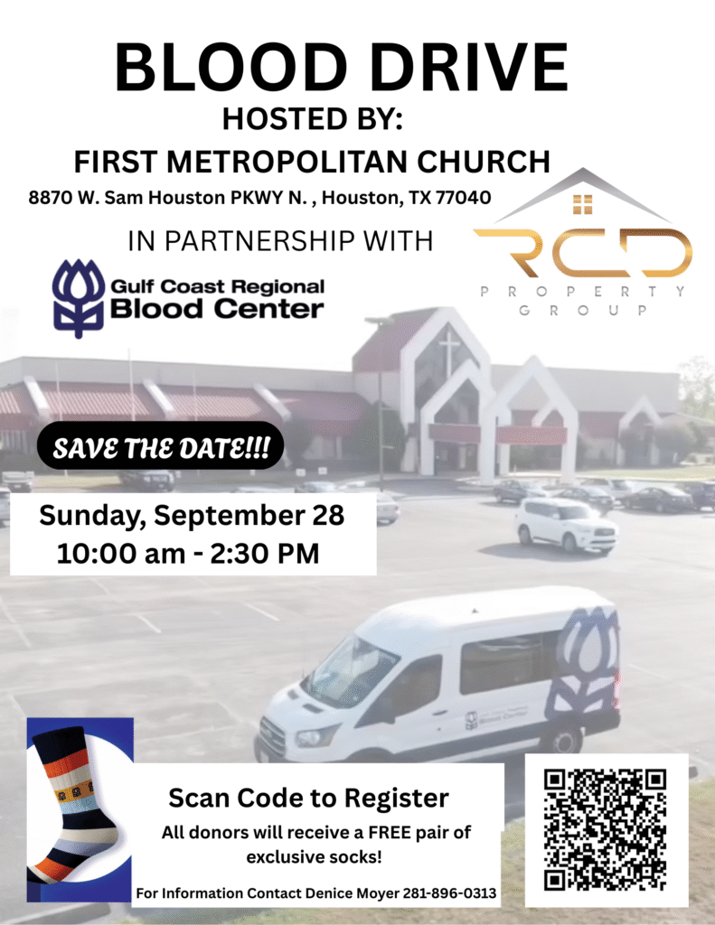 BLOOD DRIVE
HOSTED BY:
FIRST METROPOLITAN CHURCH