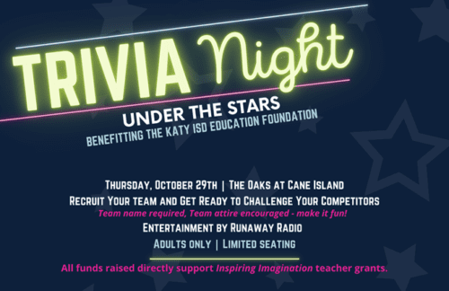 Katy ISD Education Foundation Announces Trivia Night Under the Stars