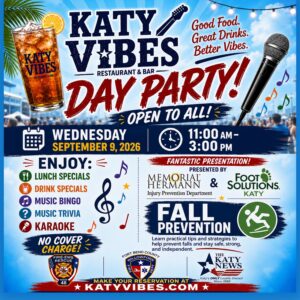 Katy Vibes Day Party in Katy featuring music, food specials, karaoke and a fall-prevention presentation on September 9, 2026
